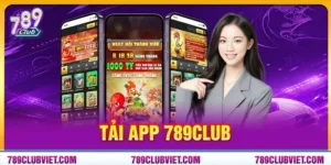 Tải App 789Club: Bí Quyết Cài Đặt Thành Công Chỉ 3 Phút